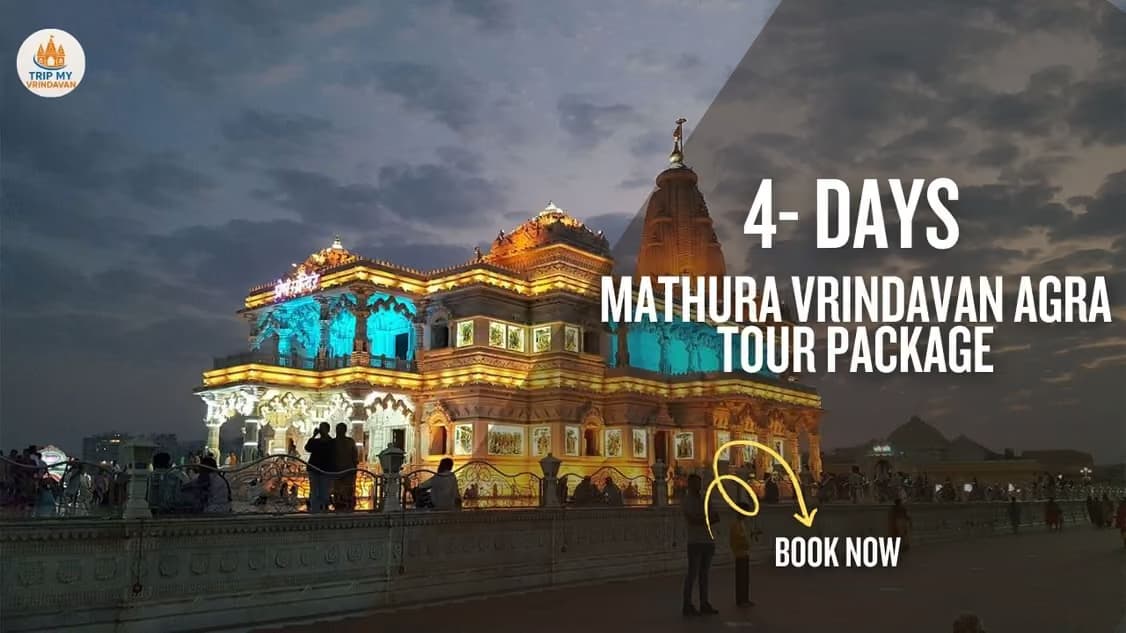 4 Days Mathura Vrindavan Agra Tour Package - View 2