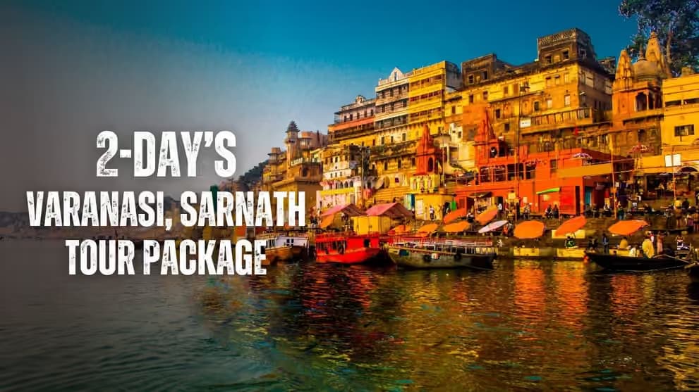2 Days Varanasi Sarnath Tour Package - View 2