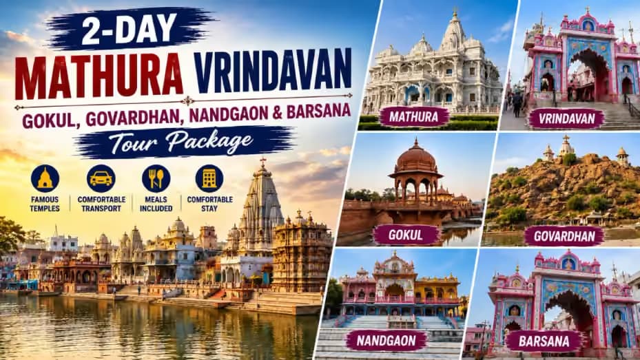 2-Day Mathura Vrindavan Gokul, Govardhan, Nandgaon & Barsana Tour Package - View 2
