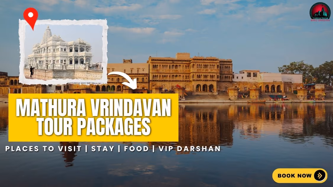 4 Days Mathura Vrindavan Tour Package