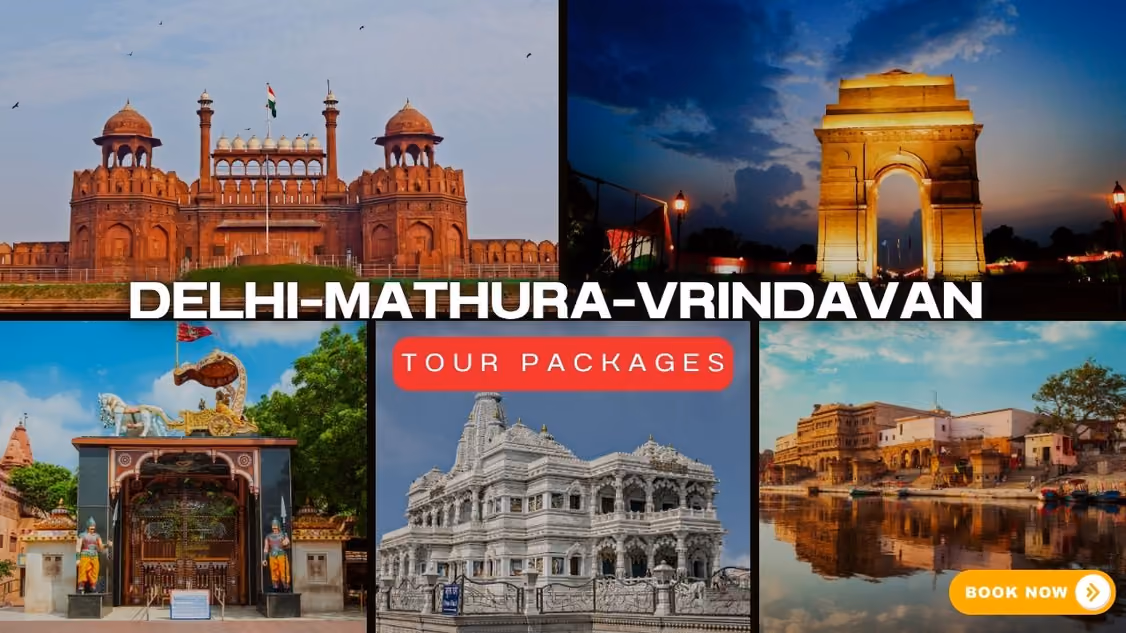 Delhi to Mathura Vrindavan Tour Packages â€“ Ultimate Spiritual Experience