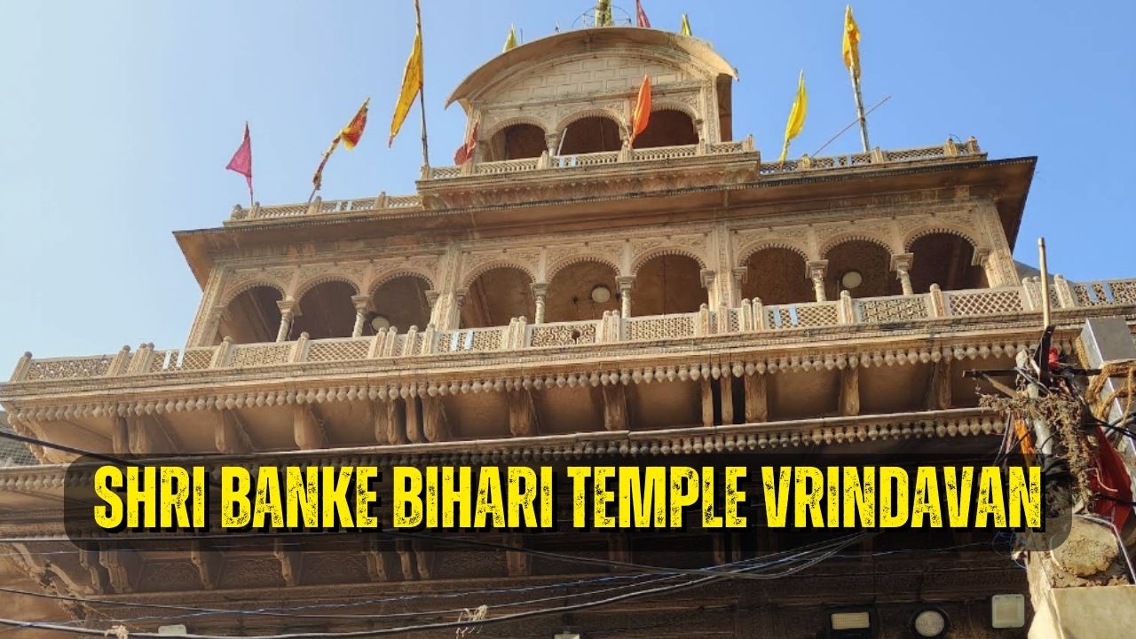 Shri Banke Bihari Temple vrindavan