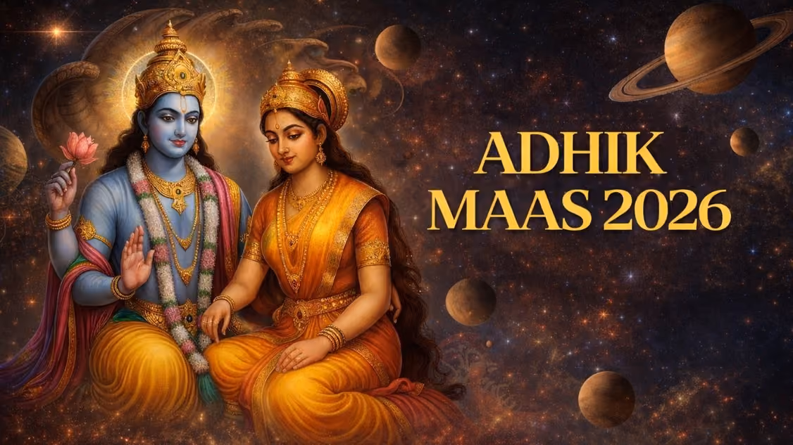 Adhik Maas 2026: Dates (17 Mayâ€“15 June), Rituals, Meaning, Tour Packages & Complete Guide