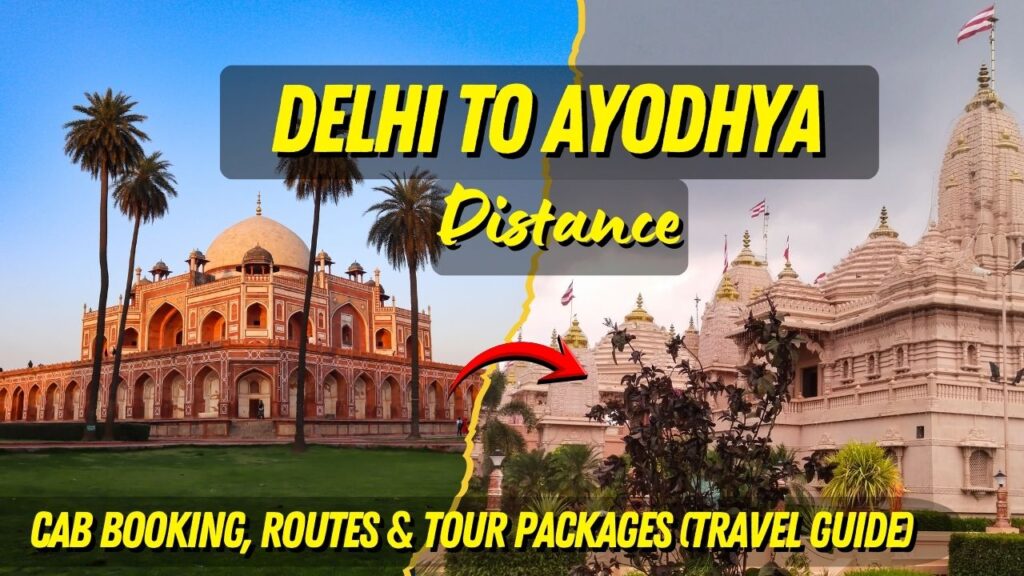 Delhi to Ayodhya Distance