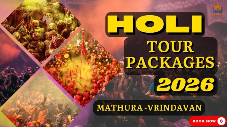 Mathura Vrindavan Holi Tour Packages 2026