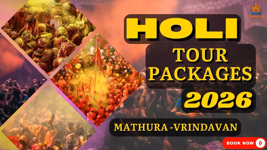 Mathura Vrindavan Holi Tour Packages 2026-Dates, Events & Best Braj Holi Tours
