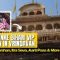 How to Book Banke Bihari VIP Darshan in Vrindavan