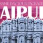 Same Day Jaipur Tour Package