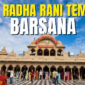 Shri Radha Rani Temple Barsana