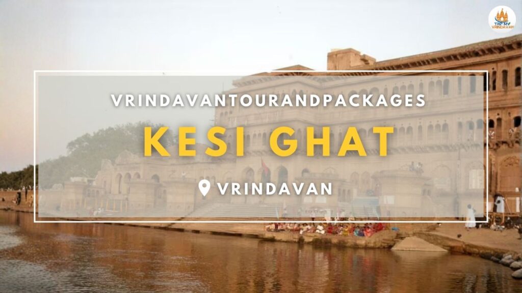 Kesi Ghat