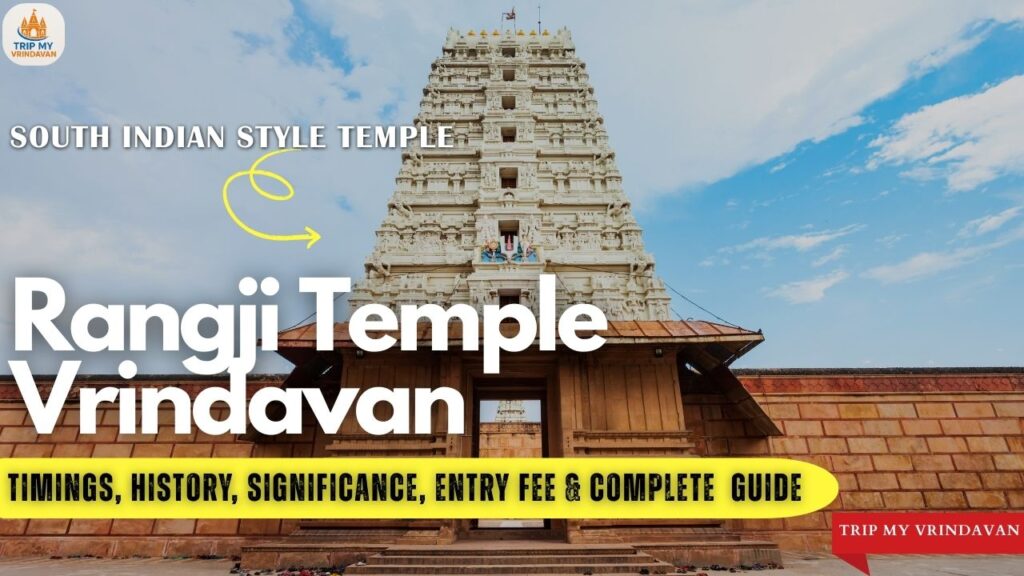 Rangji Temple Vrindavan