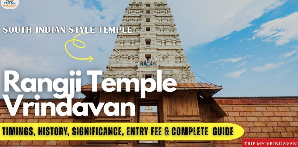 Rangji Temple Vrindavan