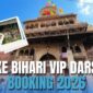 Banke Bihari VIP Darshan