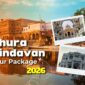 Best Mathura Vrindavan Tour Packages