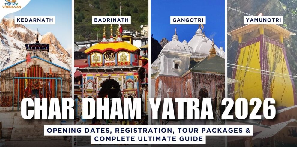 Char Dham Opening Dates 2026