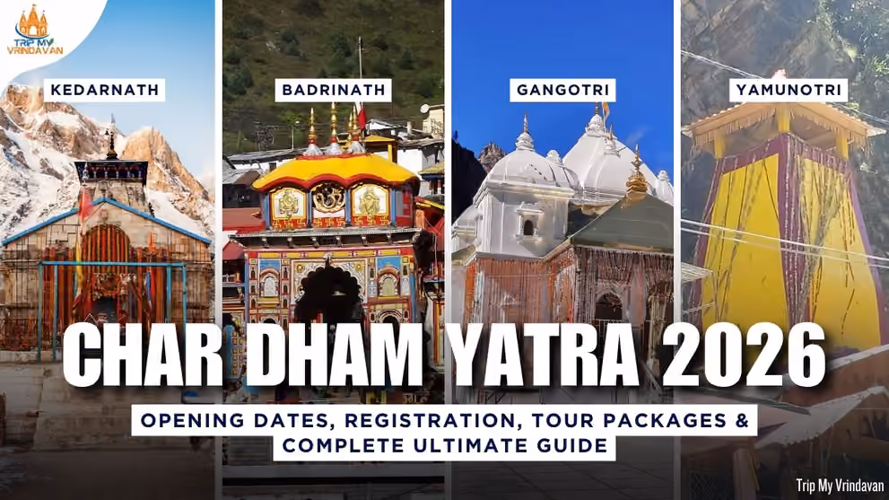 Char Dham Opening Dates 2026 Official Dates, Registration, Tour Packages & Complete Ultimate Guide