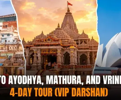 Delhi to Ayodhya Mathura Vrindavan (1)