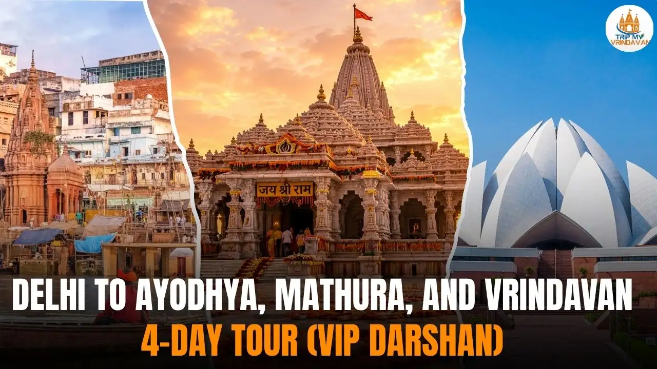 Delhi to Ayodhya Mathura Vrindavan (1)