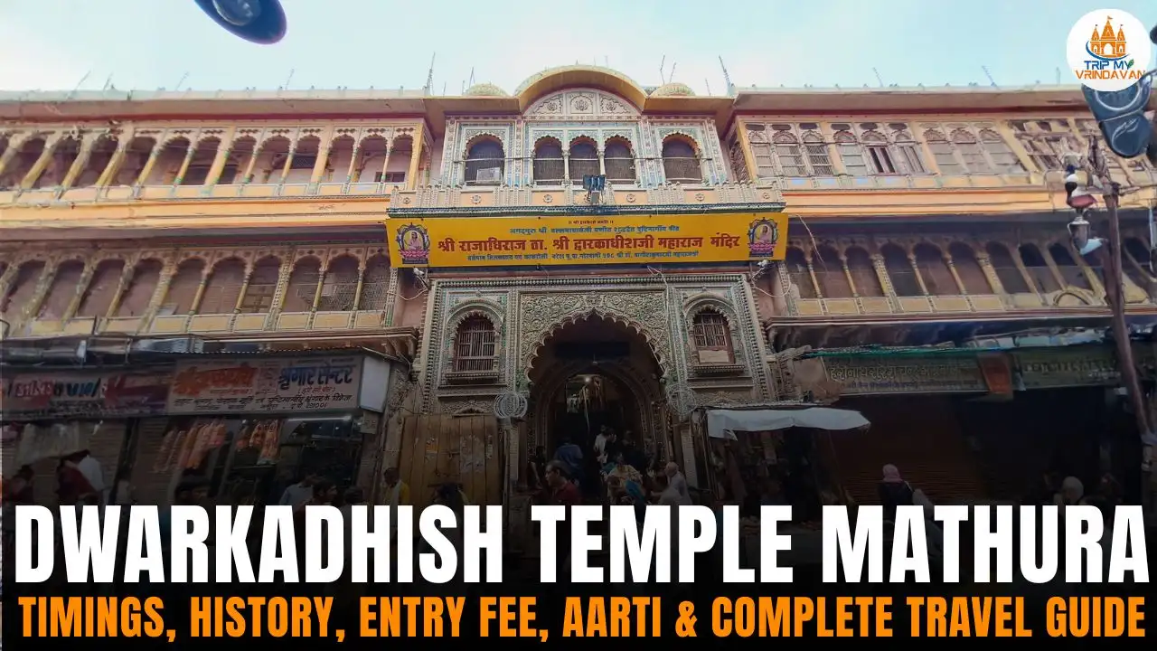Dwarkadhish Temple Mathura