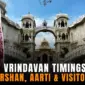 ISKCON Vrindavan Timings 2026 , ISKCON