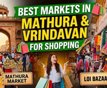 Best Markets in Mathura & Vrindavan