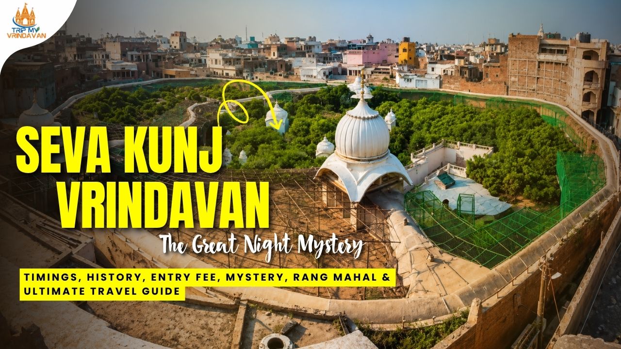 Seva Kunj Vrindavan