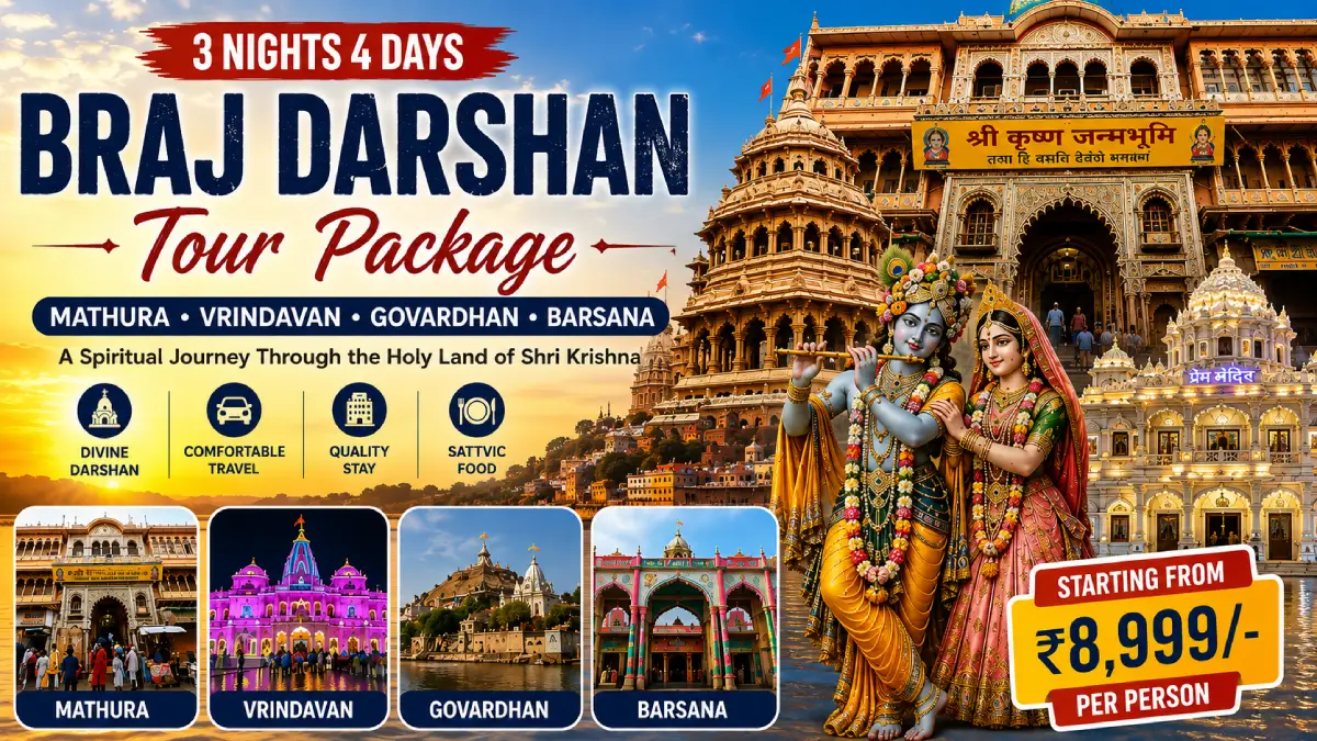 3 Nights 4 Days Braj Darshan Tour Package