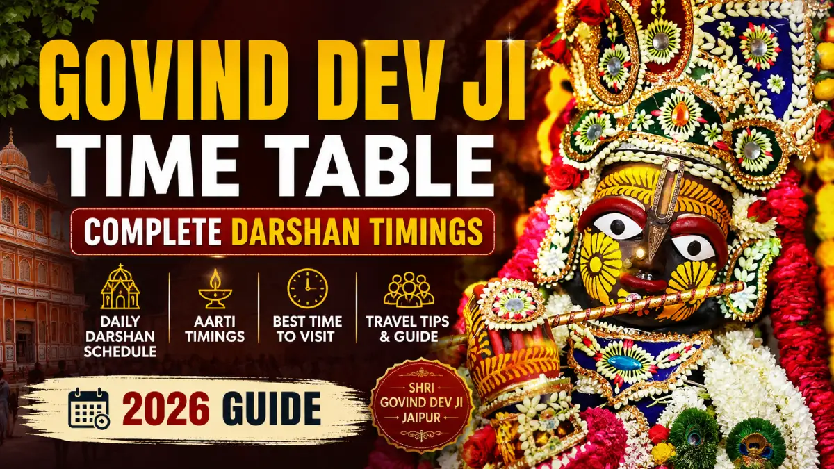 Govind Dev Ji Time Table