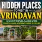 Hidden Places to Visit in Vrindavan
