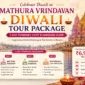 Mathura Vrindavan Diwali Tour Package