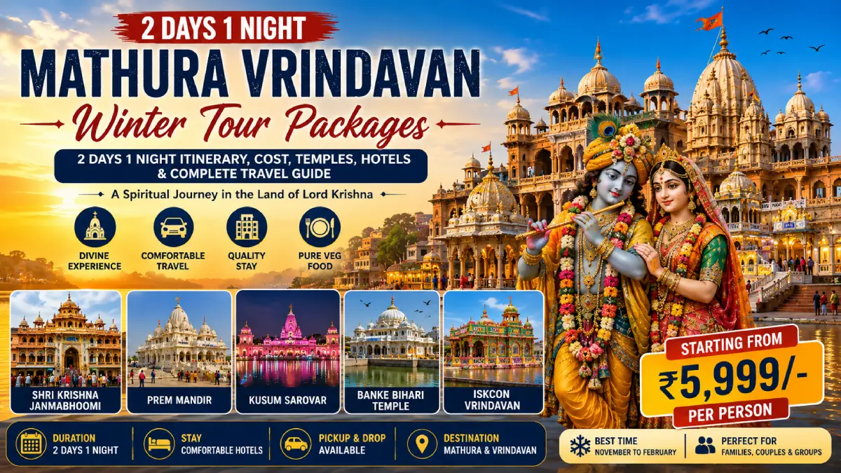 Mathura Vrindavan winter tour packages