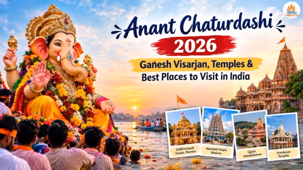 Anant Chaturdashi 2026 - Ganesh Visarjan, Temples & Best Places to Visit in India